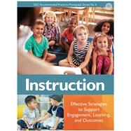 DEC Recommended Practices Monograph Series No. 4: Instruction (DECRP4) 9780990512851