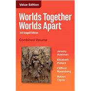 Worlds Together, Worlds Apart A History of the World from the Beginnings of Humankind to the Present 9780393442854