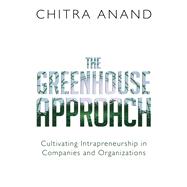 The Greenhouse Approach 9781459742857