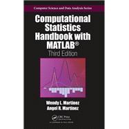 Computational Statistics Handbook with MATLAB 9781040072868