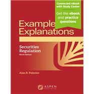 Examples & Explanations: Securities Regulation 9798892072885