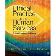 Ethical Practice in the Human Services 9781506332918