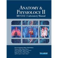 Anatomy & Physiology BIO212 Laboratory Manual Print Version 9781645652922