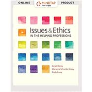 Bundle: Issues and Ethics in the Helping Professions, Loose-Leaf Version, 10th + MindTap Helping Professions, 1 term (6 months) Printed Access Card 9781337742931