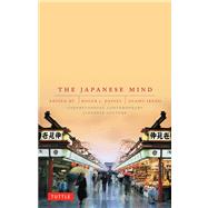 The Japanese Mind: Understanding Contemporary Japanese Culture 9780804832953
