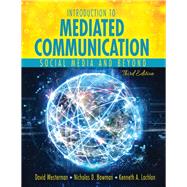 Introduction to Mediated Communication: Social Media and Beyond w/GRL Learn + KHQ 9781792482977