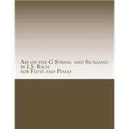 Air on a G String/Siciliano 9781499292978