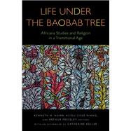 Life Under the Baobab Tree 9781531502980