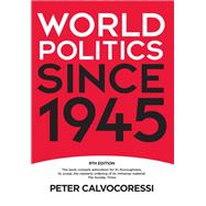World Politics since 1945 9781138132993