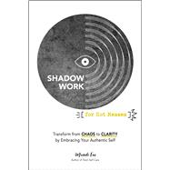 Shadow Work for Hot Messes 9781507222997