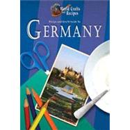 Recipe and Craft Guide to Germany 9781612283005