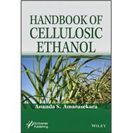 Handbook of Cellulosic Ethanol 9781118233009
