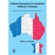Cultural Encounters in Translated Children's Literature 9781905763030