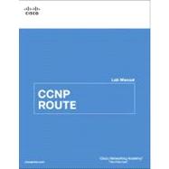 CCNP ROUTE Lab Manual 9781587133039