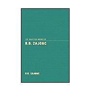 The Selected Works of R.B. Zajonc 9780471433064