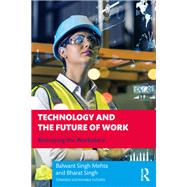 Technology and the Future of Work 9781032383064