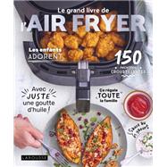 Le grand livre de l'AIR FRYER 9782036073067