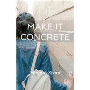 Make It Concrete 9781944453084