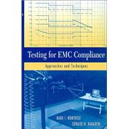 Testing for EMC Compliance Approaches and Techniques 9780471433088