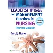 Leadership Roles and Management Functions in Nursing 9781975193089