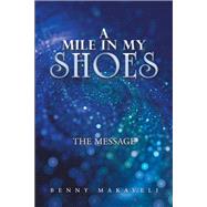 A Mile in My Shoes 9781543493092