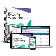 Microsoft Excel for Accounting, 2nd Edition Print (Includes ebook + eLab) 9781640613096