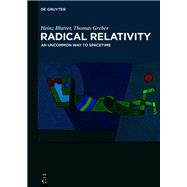Radical Relativity 9783111503097