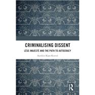 Criminalising Dissent 9781003493099