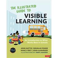 The Illustrated Guide to Visible Learning 9781071953099
