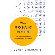 The Mosaic Myth 9781459753099