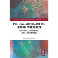 Political Storms and the Federal Workforce 9781003003113