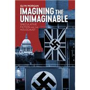 Imagining the Unimaginable 9781501373152