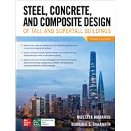 Steel, Concrete, and Composite Design of Tall and Supertall Buildings, Third Edition 9781260453157
