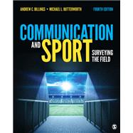 Communication and Sport 9781544393162