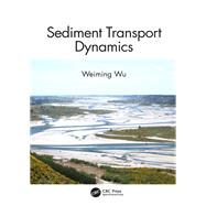 Sediment Transport Dynamics 9781003343165