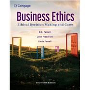 Business Ethics: Ethical Decision Making and Cases 9798214043173