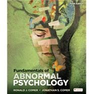Loose-Leaf Version for Fundamentals of Abnormal Psychology & Achieve for Fundamentals of Abnormal Psychology (1-Term Access) 9781319473181