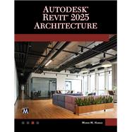 Autodesk® Revit® 2025 Architecture 9781501523182