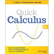 Quick Calculus A Self-Teaching Guide 9781119743194