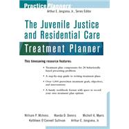 The Juvenile Justice and Residential Care Treatment Planner 9780471433200