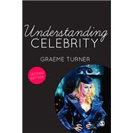 Understanding Celebrity 9781446253205