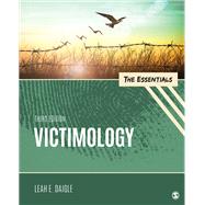 Victimology: The Essentials 9781544393209