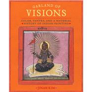 Garland of Visions 9780520343214