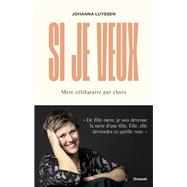 Si je veux 9782246823216