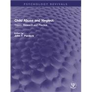 Child Abuse and Neglect 9781003243236