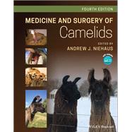 Medicine and Surgery of Camelids 9781119583240