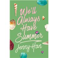 We'll Always Have Summer (Deluxe Edition) 9781665983242