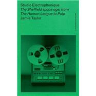 Studio Electrophonique 9781526183248