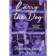 Carry the Dog 9781643753270