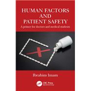Human Factors and Patient Safety 9781003493280